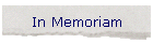 In Memoriam