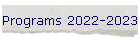 Programs 2022-2023